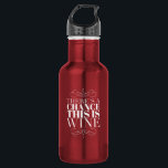 There's a Chance This Is Wine 532 Ml Water Bottle<br><div class="desc">Just because it's a water bottle,  that doesn't mean it has to contain water. White text on a burgundy background announces the possibility that this bottle just might contain wine. Shop our collections for matching items.</div>