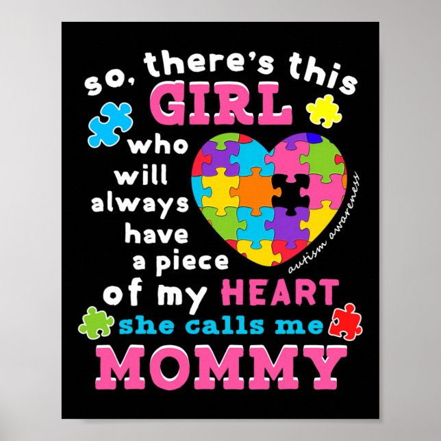 Theres A Girl She Calls Me Mummy Autism Awareness  Poster (Front)