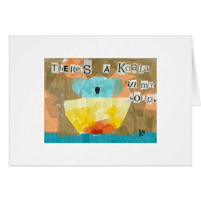 There's A Koala in my Soup (Front Horizontal)