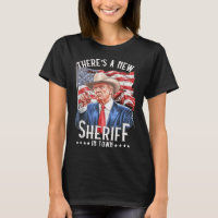 Theres A New Sheriff In Town, Cowboy Trump 2024