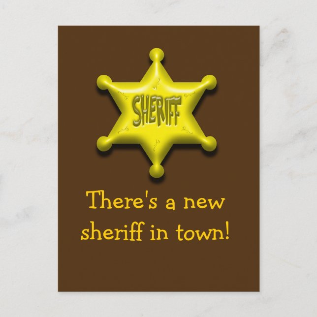 There's a new sheriff in town! postcard (Front)