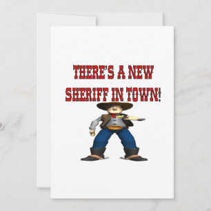 Theres A New Sherrif In Town Invitation