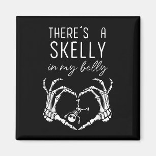 Theres A Skelly In My Belly Funny Halloween Pregna Magnet