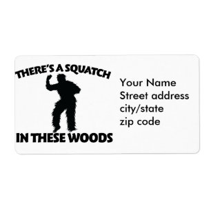There's a squatch in these woods