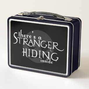 There's A Stranger Metal Lunch Box