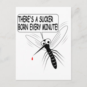 There's A Sucker Born Every Minute Postcard