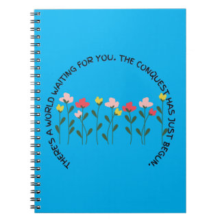 There's a World Waiting For You Inspirational Notebook