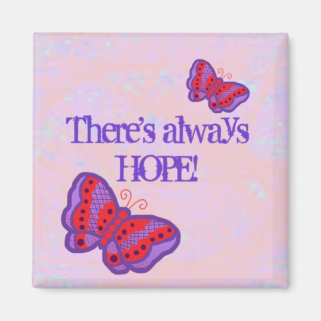 There's always Hope magnet (Front)