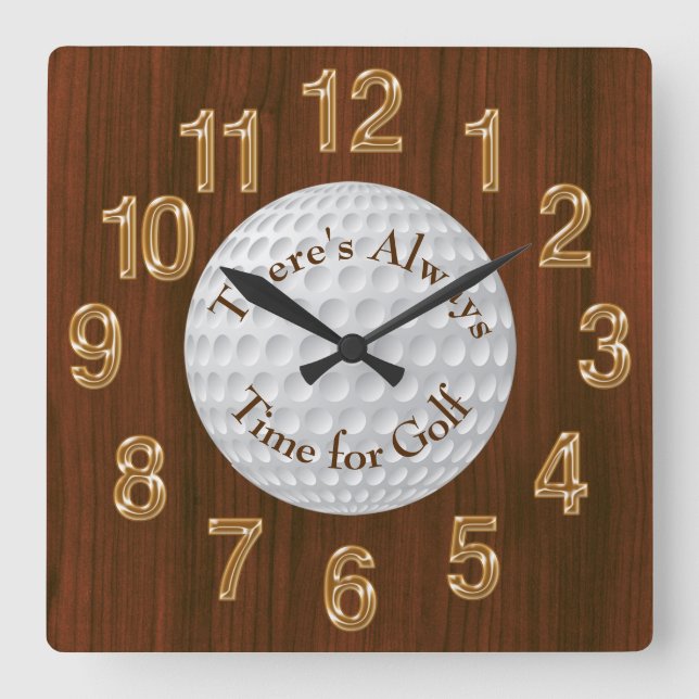 There's Always Time for Golf CLOCK or Change Text (Front)