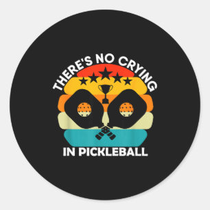 Theres crying in pickleball sports love funny retr classic round sticker