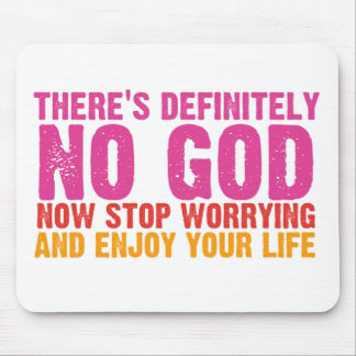 There's Definitely No God (Vertical) Mouse Pad