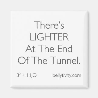 "There's LIGHTER…." bellytivity fridge magnet