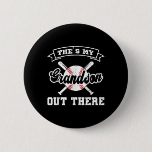 Theres My Grandson Out There Baseball Fathers Day 6 Cm Round Badge
