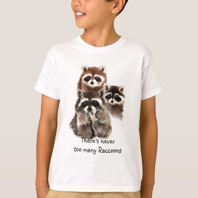 There's never too many Raccoons Cute Animal T-Shirt (Front)
