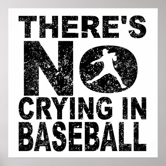 There's No Crying In Baseball Poster (Front)