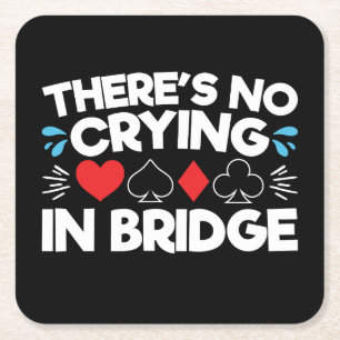 There's No Crying in Bridge Square Paper Coaster