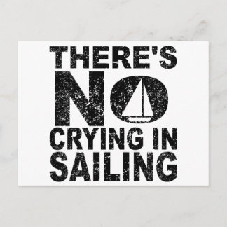 There's No Crying In Sailing Postcard