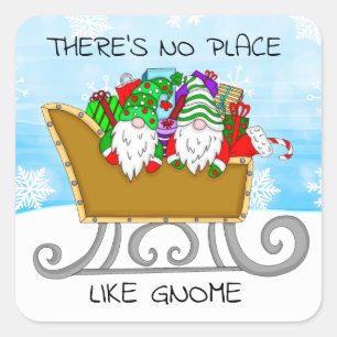 There's No Place like Gnome, Christmas Square Sticker