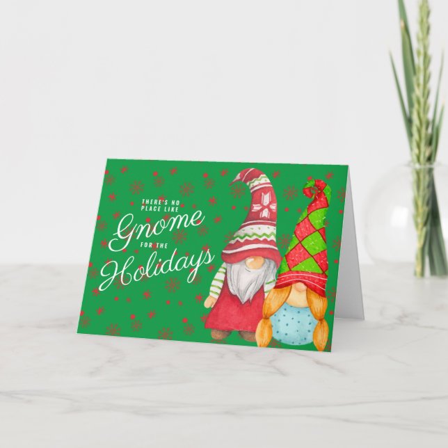 There's No Place Like Gnome for the Holidays Holiday Card (Front)