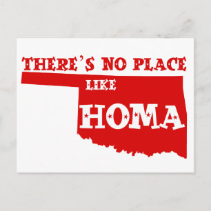 There's No Place Like Homa Oklahoma Postcard