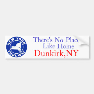 There's No Place Like Home, Bumper Sticker