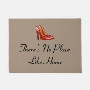 There's No Place Like Home Doormat