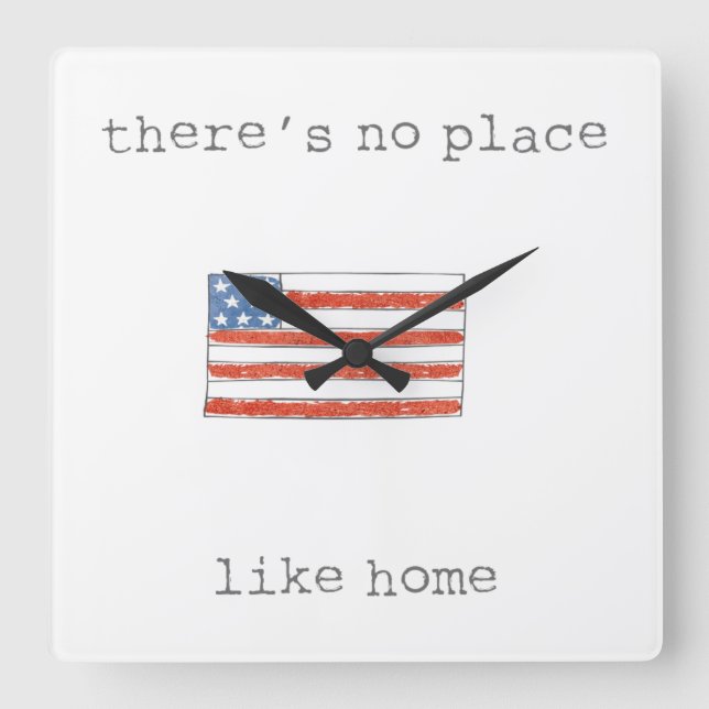 There's No Place Like Home | Flag of The USA Square Wall Clock (Front)
