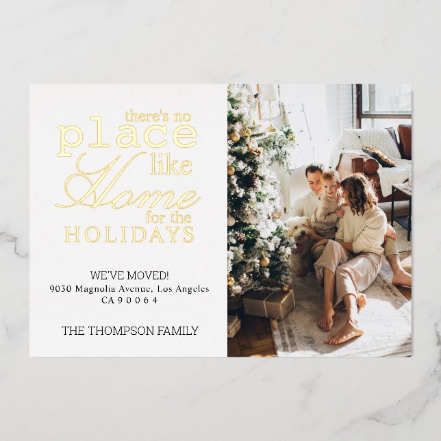 There's no Place Like Home Gold Photo Moving Foil Holiday Card (Front)