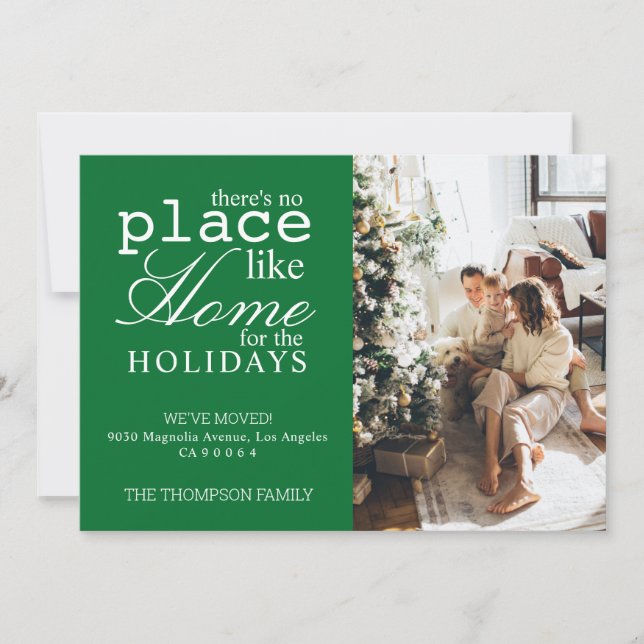 There's no Place Like Home Green Photo Moving Holiday Card (Front)