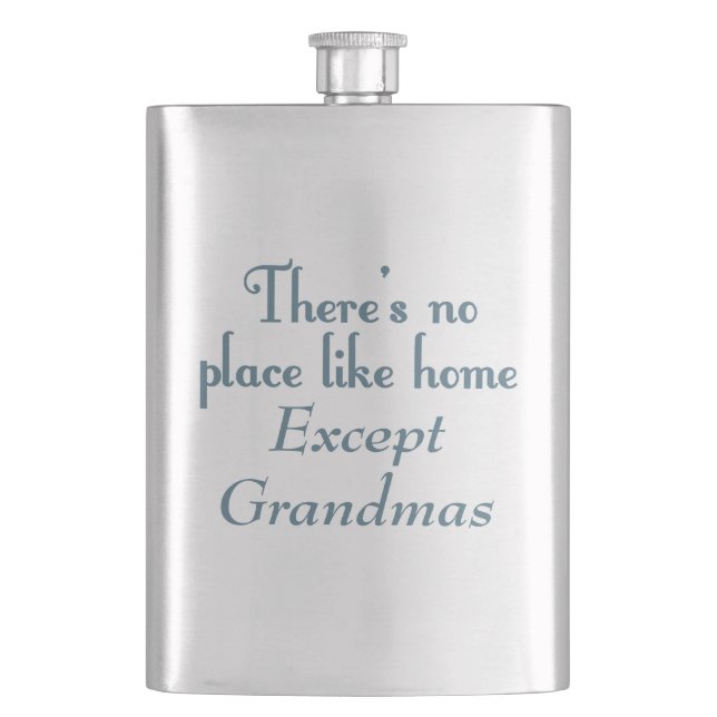 There's No Place Like Home Hip Flask (Front)
