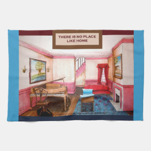 There's No Place Like Home Kitchen Towel