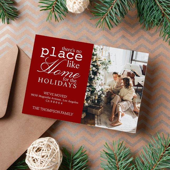 There's no Place Like Home Red Photo Moving Holiday Card (Creator Uploaded)