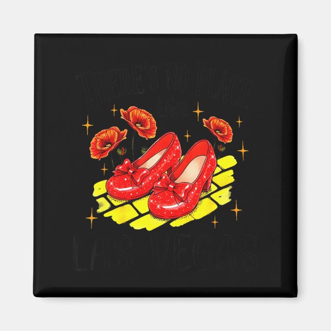 There's No Place Like Las Vegas  Magnet (Front)