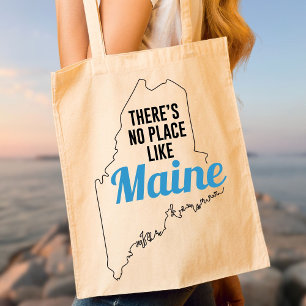 There's No Place Like Maine, Tote Bag, Mum Gift Bag