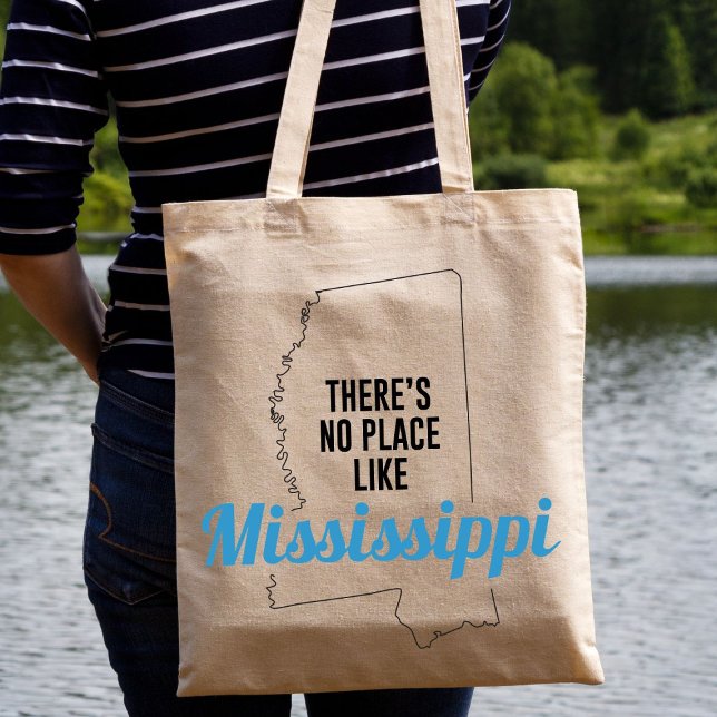 There's No Place Like Mississippi, Tote Bag (Creator Uploaded)