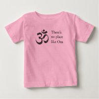 "There's no place like Om" Yoga Baby 12-24mo