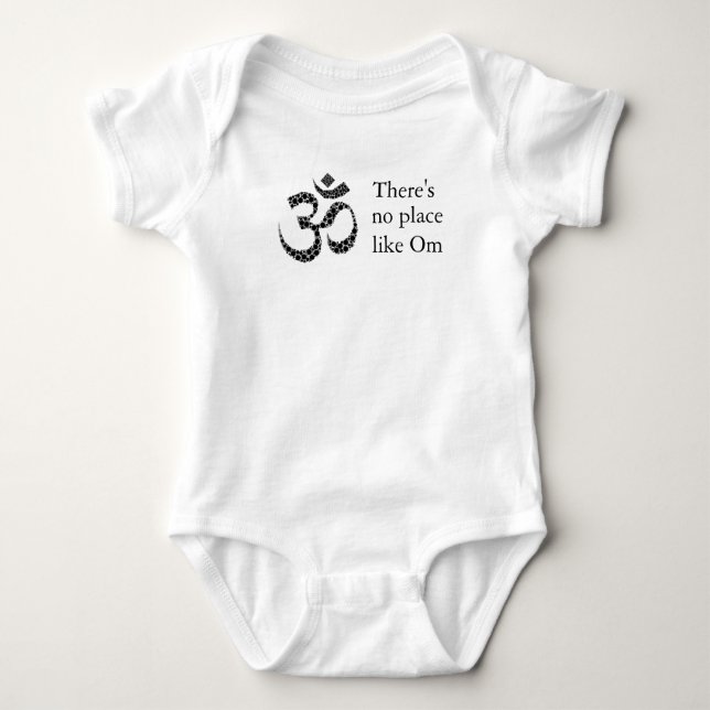 "There's no place like Om" Yoga Baby one-piece Baby Bodysuit (Front)