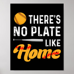 There's No Plate Like Home Softll Player Lover Fun Poster