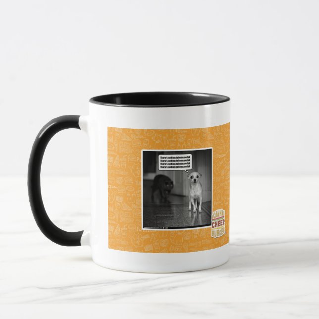 There's nothing to be scared of mug (Left)
