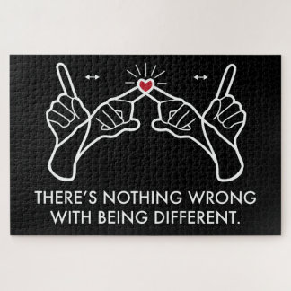 There's Nothing Wrong With Being Different Jigsaw Puzzle
