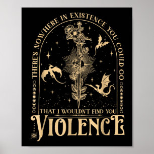 Theres Nowhere In Existence You Could Go Fourth Wi Poster