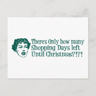 There's Only How Many Shopping Days 'Til Christmas Holiday Postcard