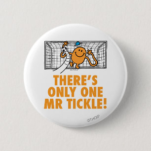 There's Only One! 6 Cm Round Badge