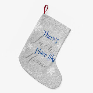 There's SNOW Place Like Home! Winter Snowflake Small Christmas Stocking
