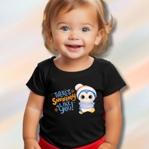 There's Snowbody Like You Toddler T-shirt
