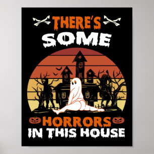 There's Some Horrors In This House Fun Retro Hallo Poster