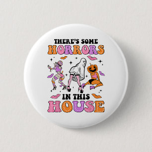 There's Some Horrors In This House Funny Ghost Hal 6 Cm Round Badge