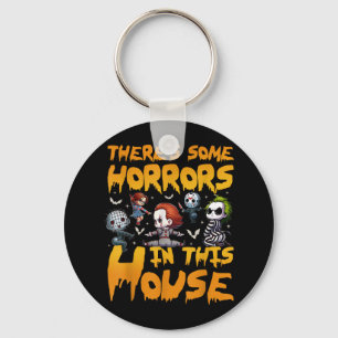 Theres Some Horrors In This House Funny Halloween Key Ring