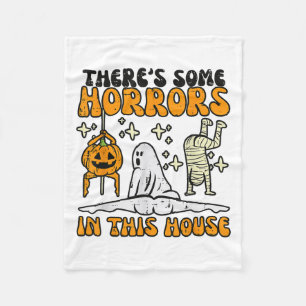 Theres Some Horrors In This House Funny Horror Cha Fleece Blanket