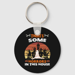 There's Some Horrors In This House Funny Retro Hal Key Ring